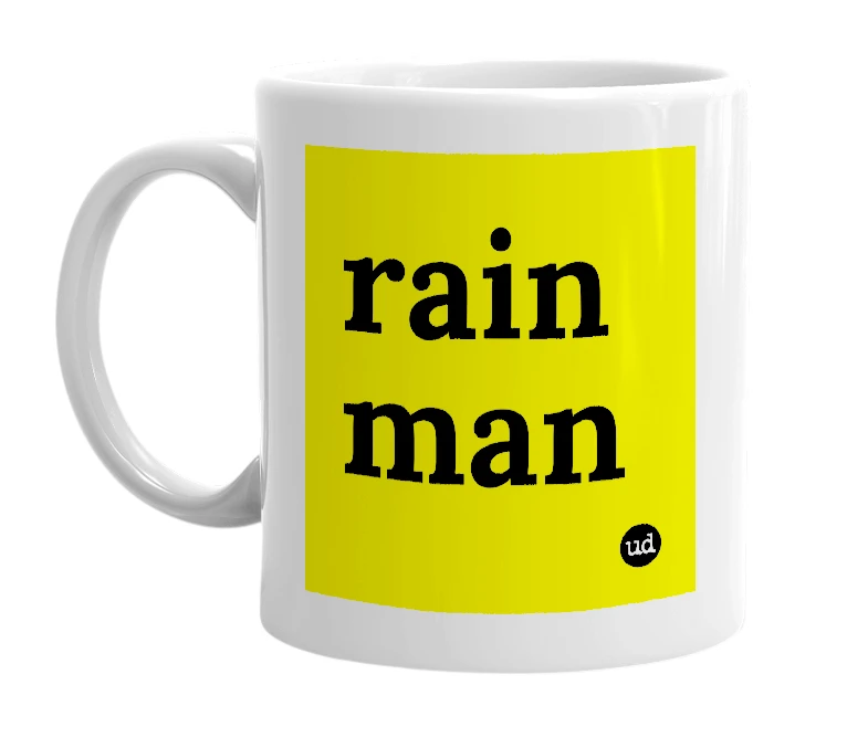 White mug with 'rain man' in bold black letters