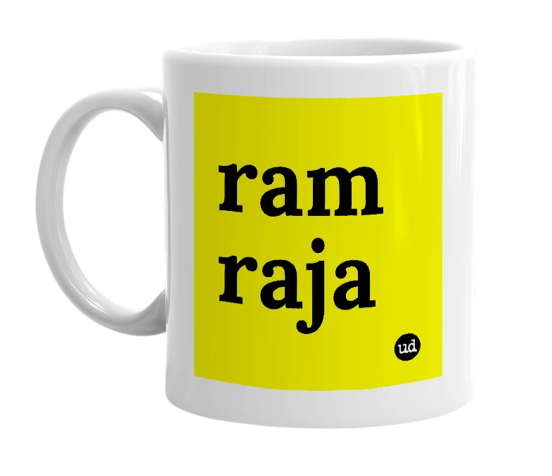 White mug with 'ram raja' in bold black letters