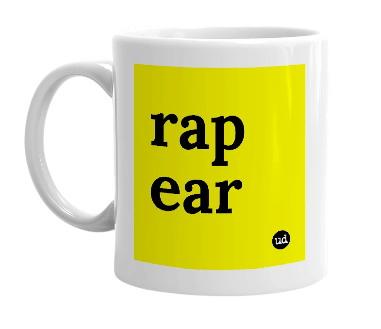White mug with 'rap ear' in bold black letters