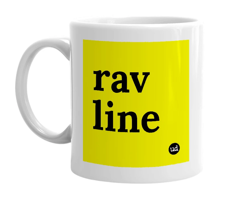 White mug with 'rav line' in bold black letters