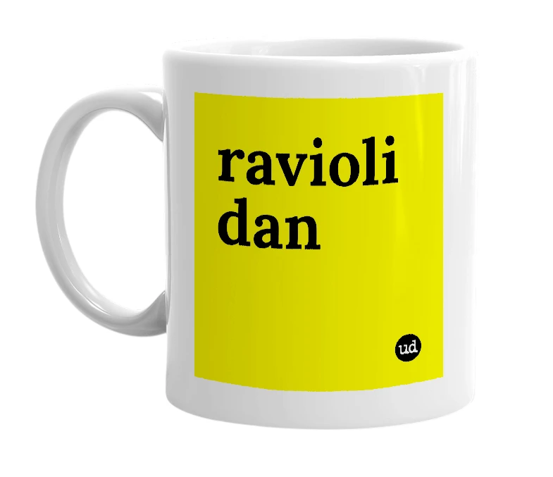 White mug with 'ravioli dan' in bold black letters