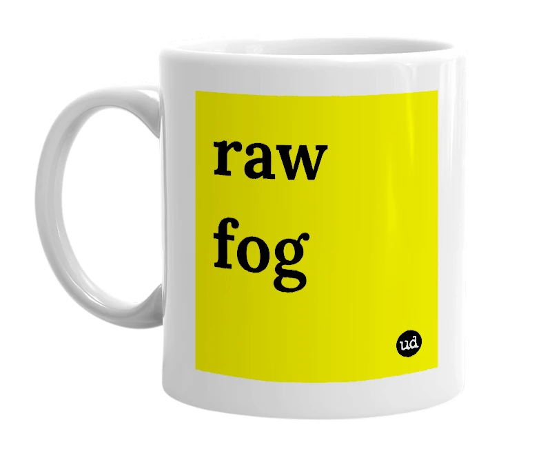 White mug with 'raw fog' in bold black letters