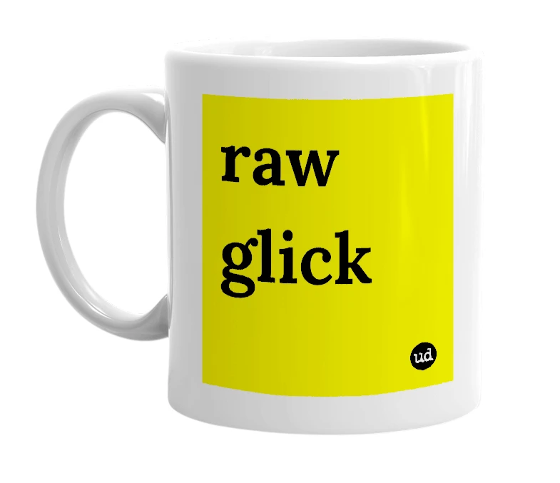 White mug with 'raw glick' in bold black letters