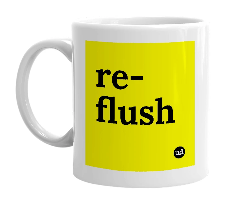 White mug with 're-flush' in bold black letters