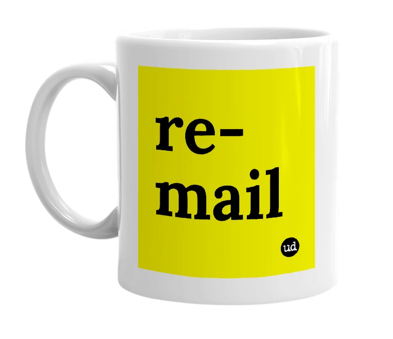 White mug with 're-mail' in bold black letters