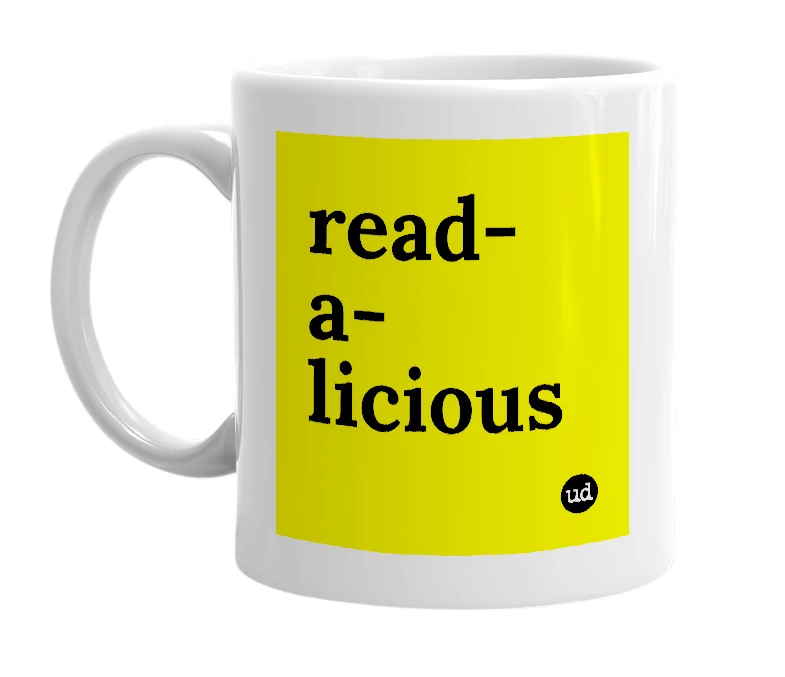 White mug with 'read-a-licious' in bold black letters