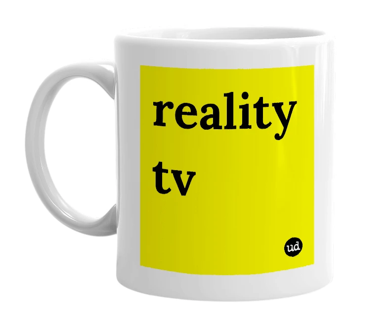 White mug with 'reality tv' in bold black letters
