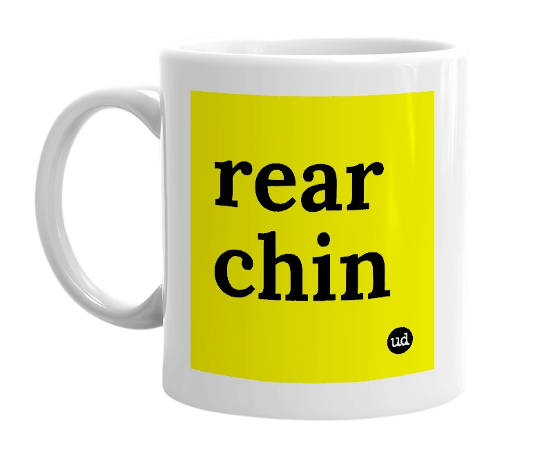 White mug with 'rear chin' in bold black letters