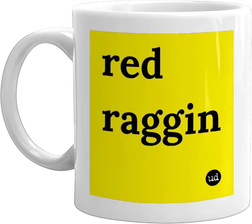 red raggin front