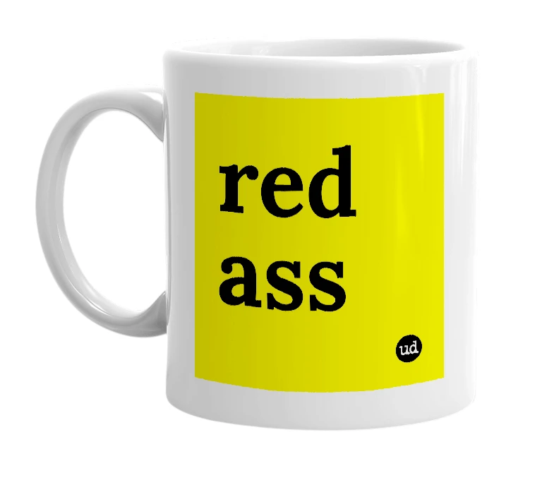 White mug with 'red ass' in bold black letters