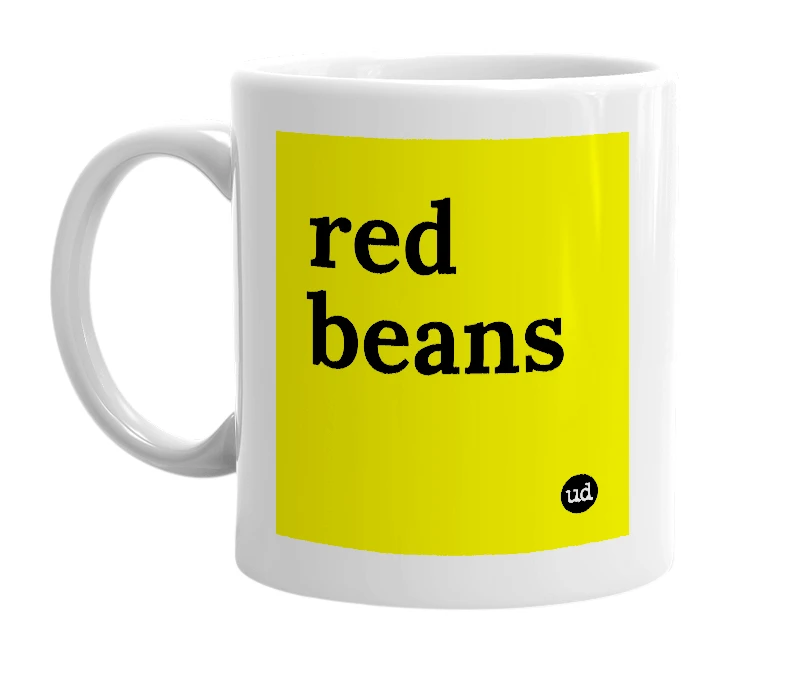 White mug with 'red beans' in bold black letters