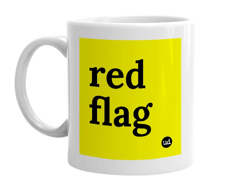 White mug with 'red flag' in bold black letters