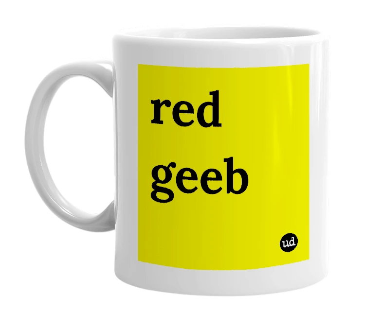 White mug with 'red geeb' in bold black letters