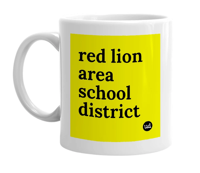 White mug with 'red lion area school district' in bold black letters