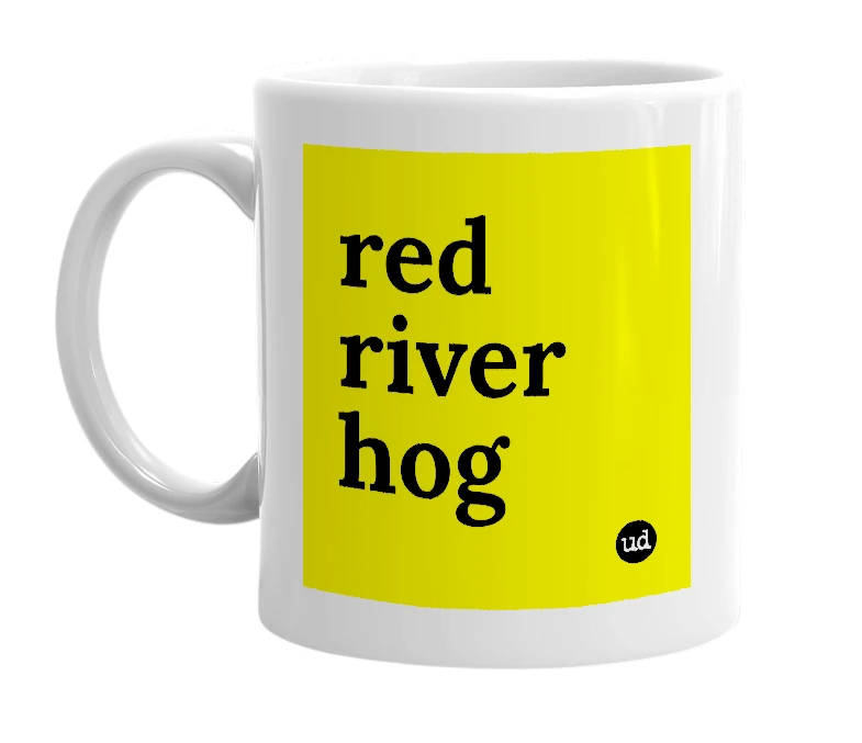 White mug with 'red river hog' in bold black letters