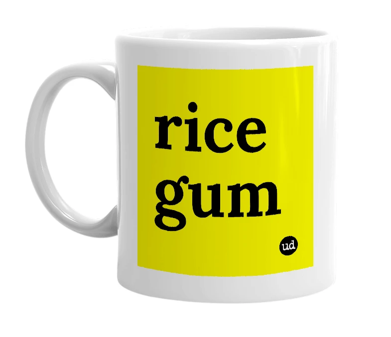 White mug with 'rice gum' in bold black letters