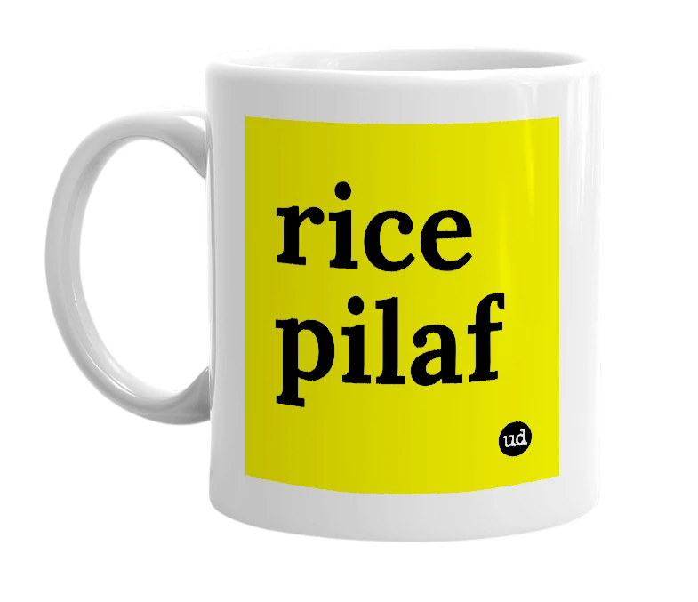 White mug with 'rice pilaf' in bold black letters
