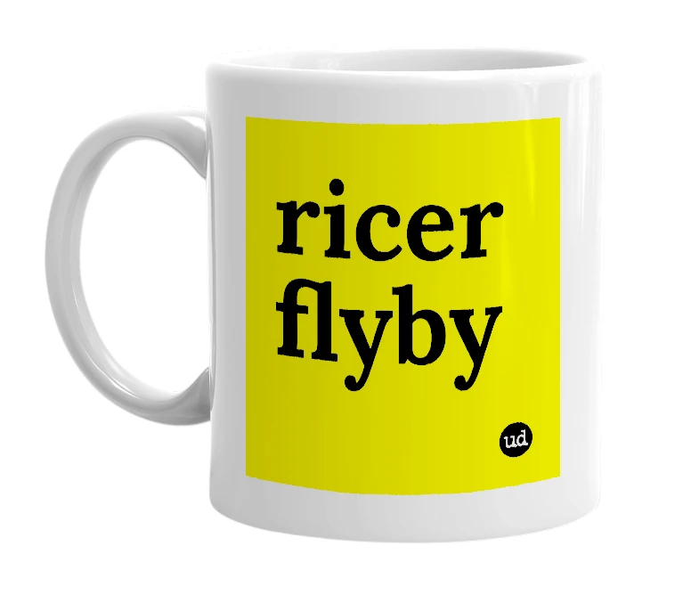 White mug with 'ricer flyby' in bold black letters