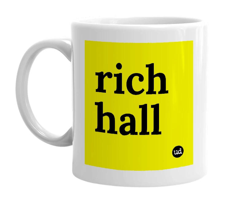 White mug with 'rich hall' in bold black letters