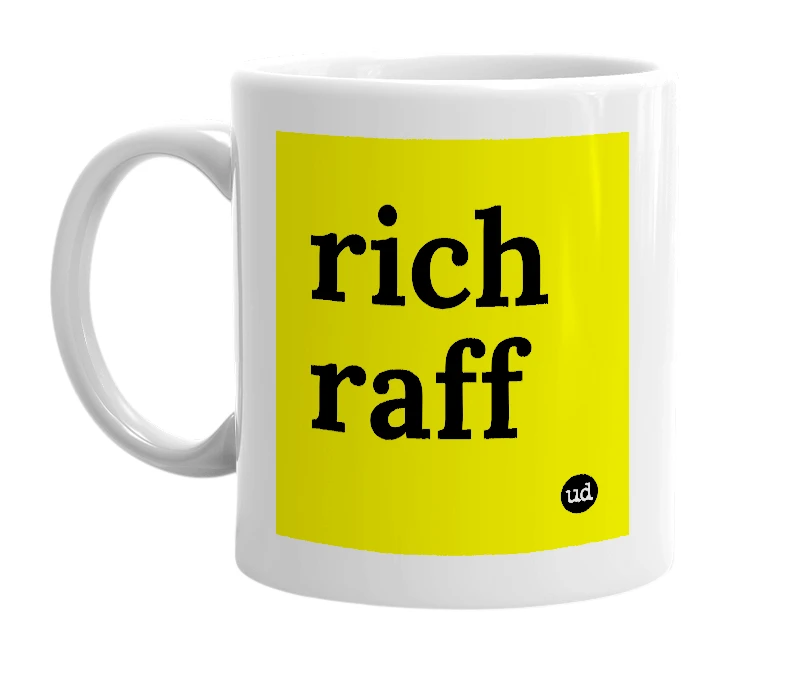 White mug with 'rich raff' in bold black letters