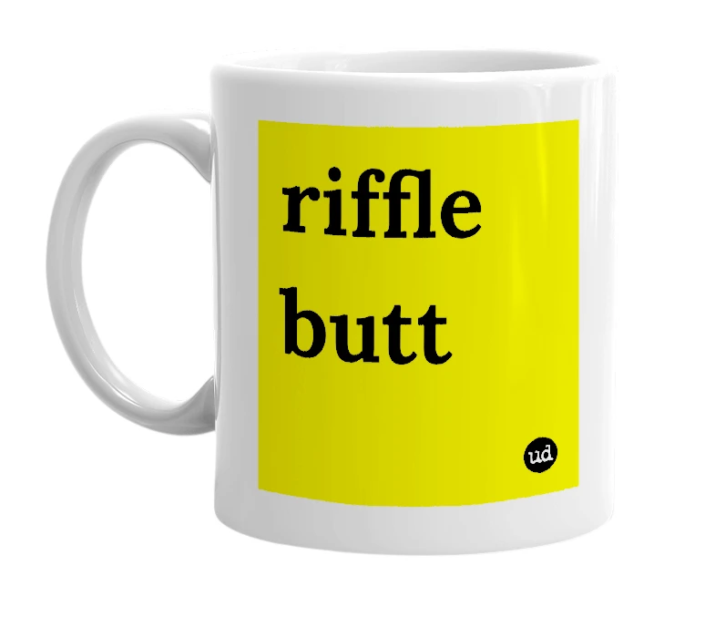 White mug with 'riffle butt' in bold black letters