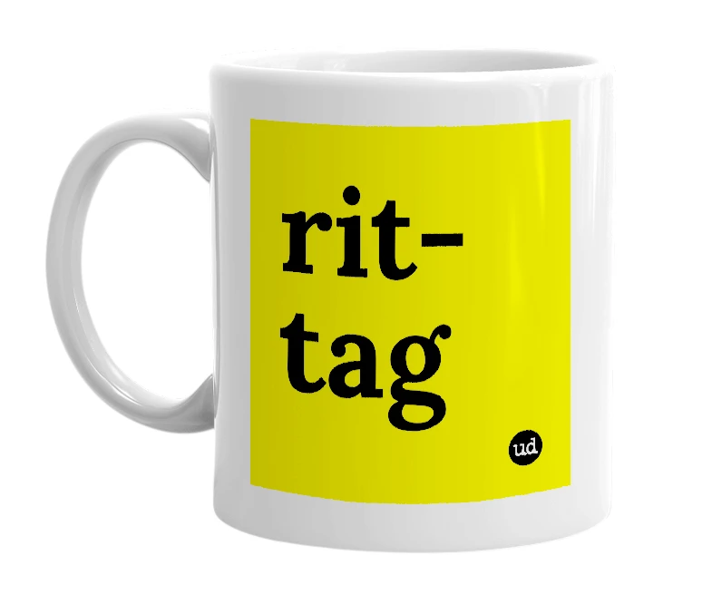 White mug with 'rit-tag' in bold black letters