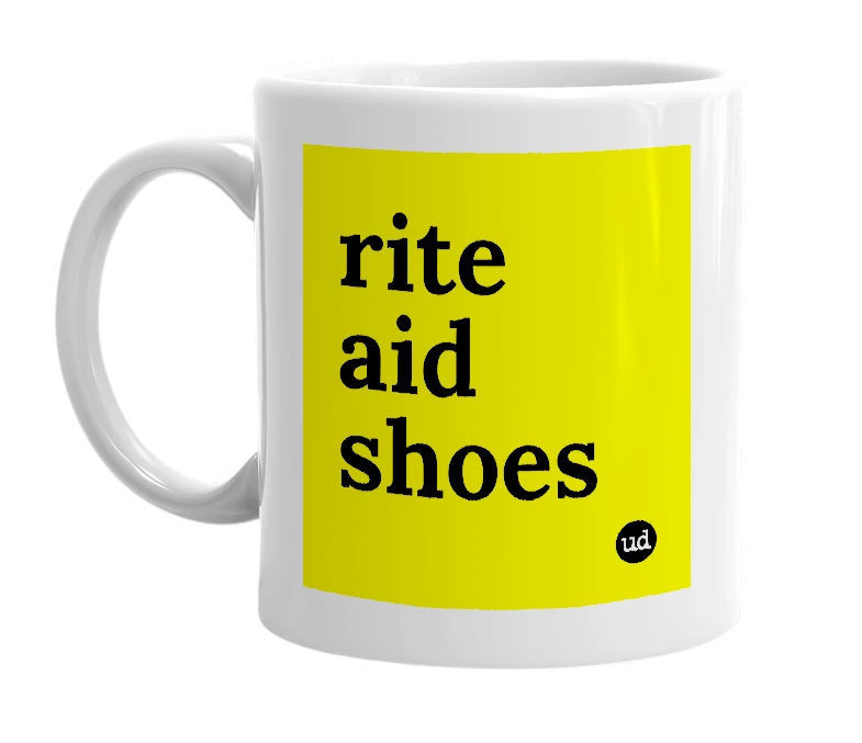 White mug with 'rite aid shoes' in bold black letters