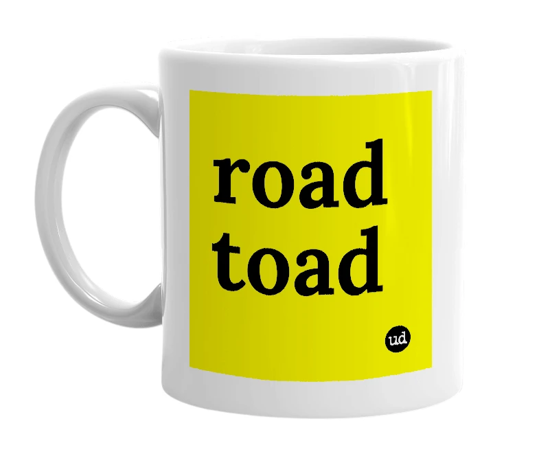 White mug with 'road toad' in bold black letters