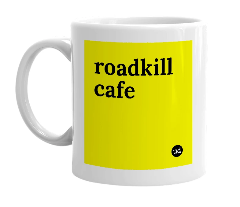 White mug with 'roadkill cafe' in bold black letters