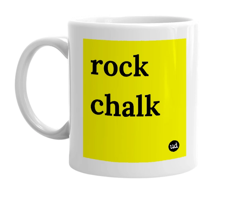 White mug with 'rock chalk' in bold black letters