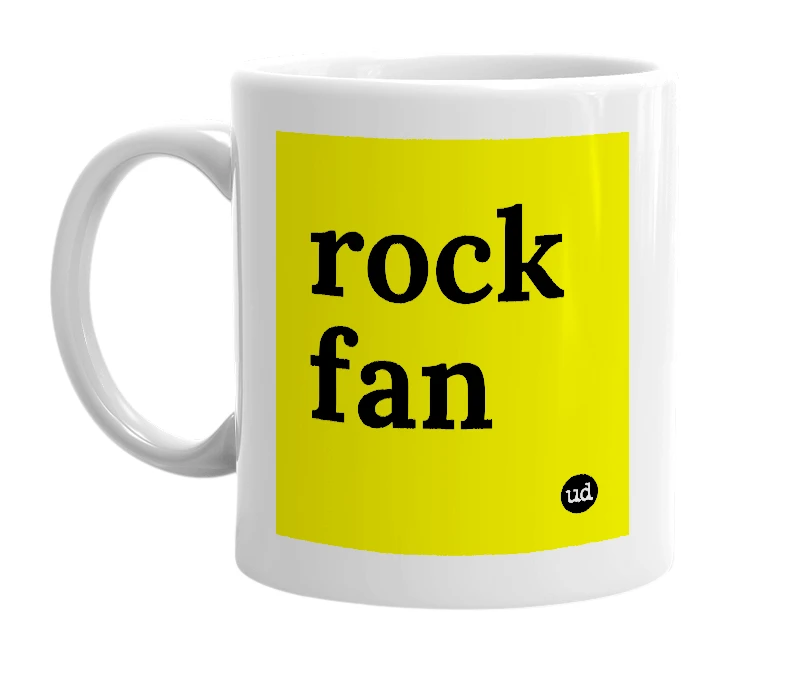 White mug with 'rock fan' in bold black letters