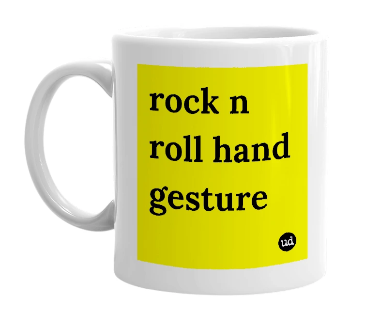 White mug with 'rock n roll hand gesture' in bold black letters