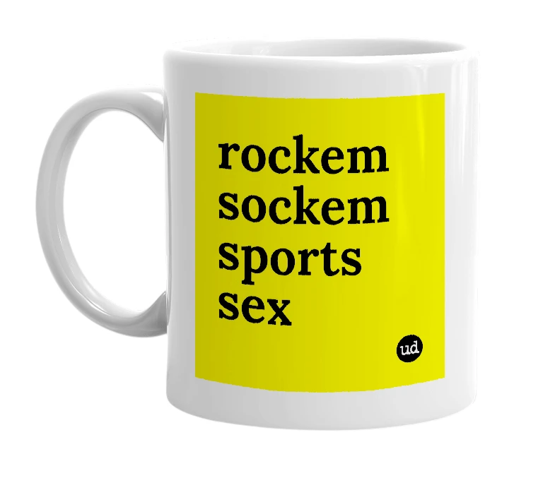White mug with 'rockem sockem sports sex' in bold black letters