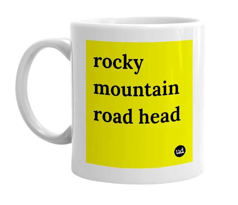 White mug with 'rocky mountain road head' in bold black letters