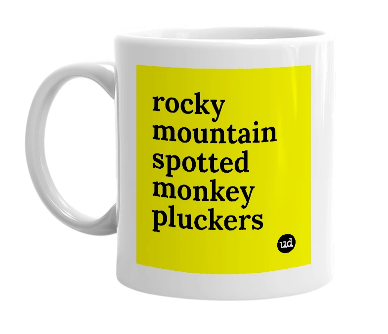 White mug with 'rocky mountain spotted monkey pluckers' in bold black letters