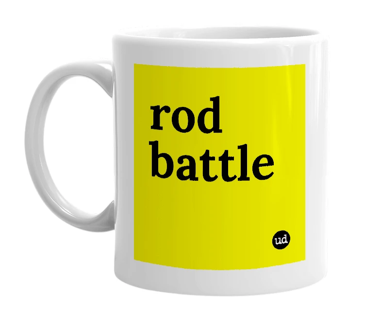 White mug with 'rod battle' in bold black letters