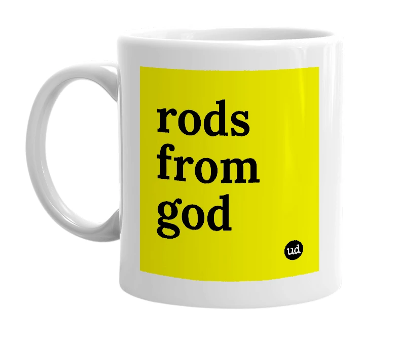 White mug with 'rods from god' in bold black letters