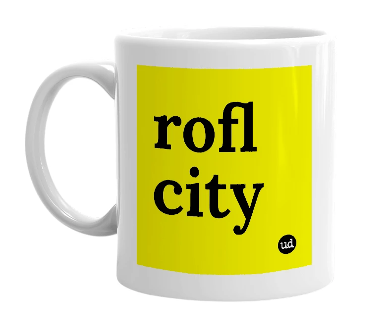 White mug with 'rofl city' in bold black letters