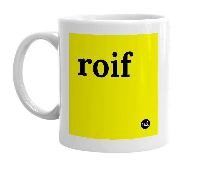 White mug with 'roif' in bold black letters