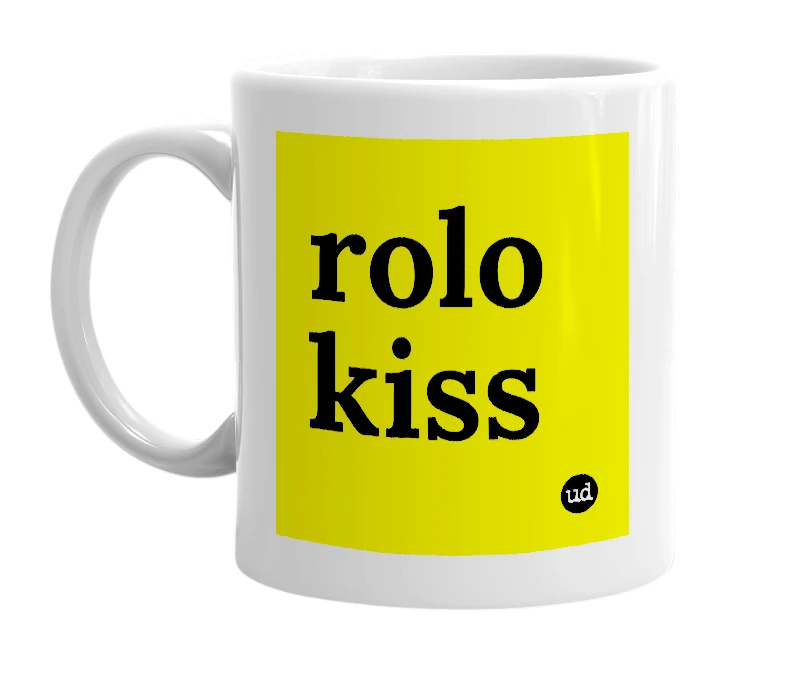White mug with 'rolo kiss' in bold black letters