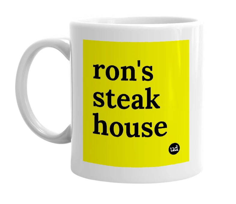 White mug with 'ron's steak house' in bold black letters