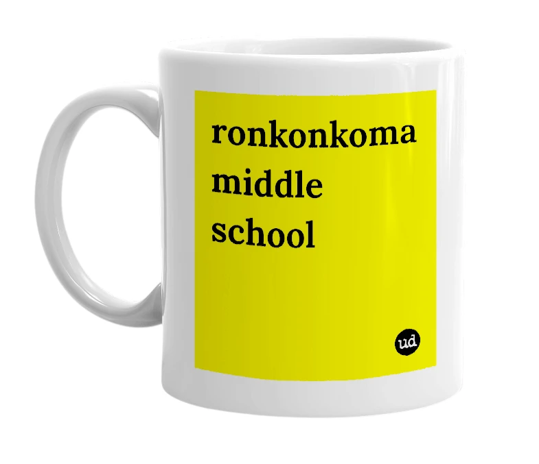 White mug with 'ronkonkoma middle school' in bold black letters