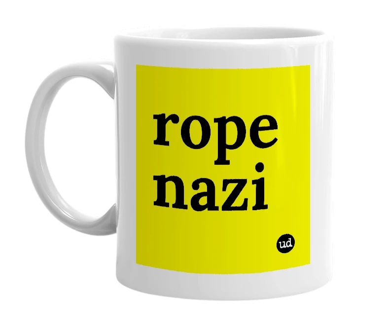White mug with 'rope nazi' in bold black letters