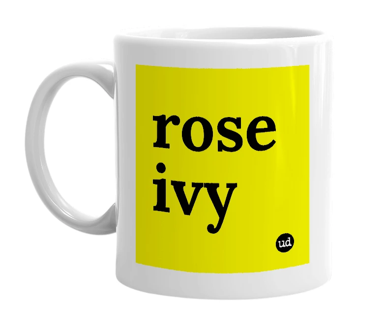 White mug with 'rose ivy' in bold black letters