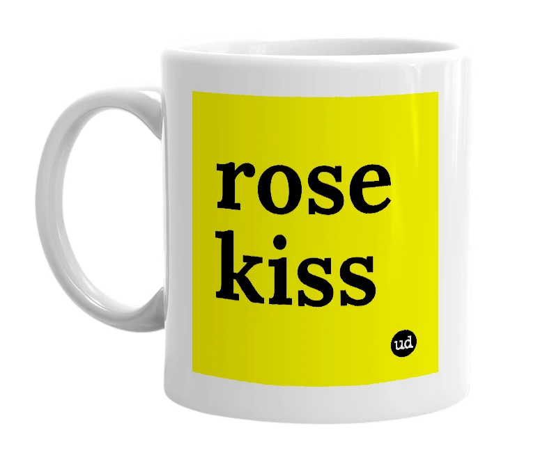 White mug with 'rose kiss' in bold black letters