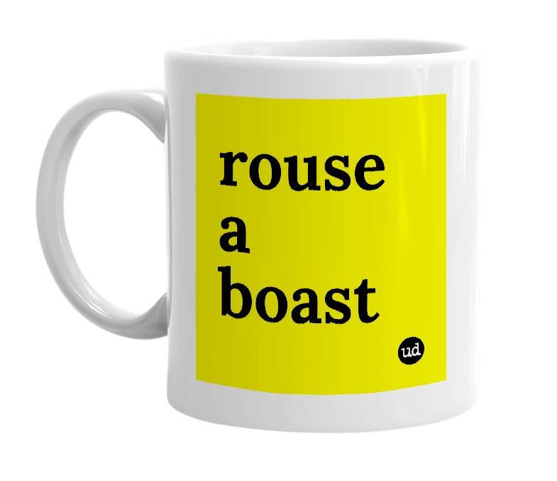 White mug with 'rouse a boast' in bold black letters