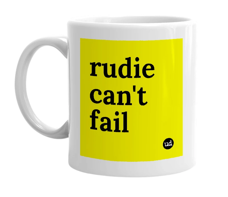 White mug with 'rudie can't fail' in bold black letters