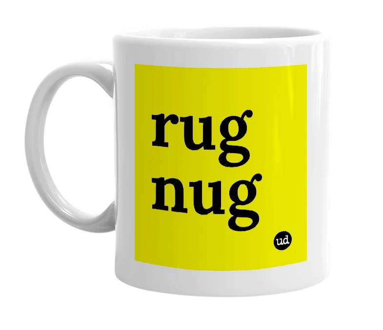 White mug with 'rug nug' in bold black letters