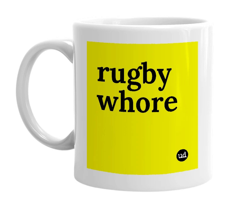 White mug with 'rugby whore' in bold black letters