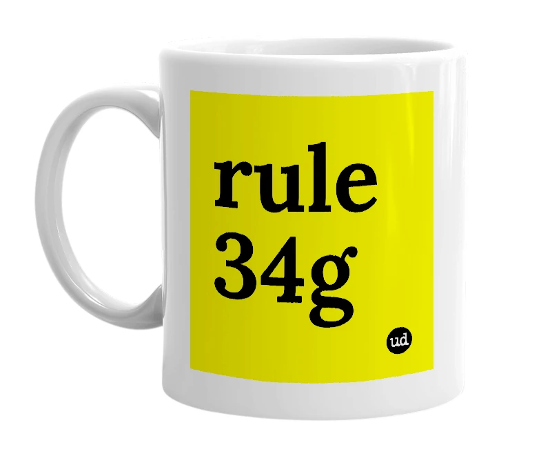 White mug with 'rule 34g' in bold black letters